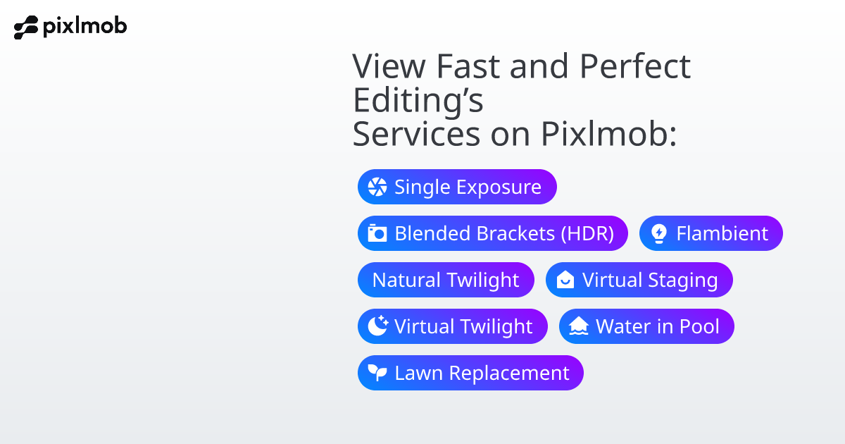 Fast and Perfect Editing | Pixlmob